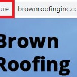 call-us-today-for-help-brownroofinginc-com-website-not-secure.jpg